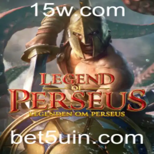 LegendofPerseus: Descubra a Aventura Épica do Novo Jogo de Estratégia com Bet5u